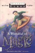Cover of A Handful of Magic